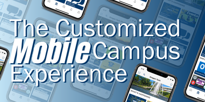 Image showing samples of home pages inside the Oregon Tech App with text "The Customized Mobile Campus Experience The Oregon Tech Mobile App"