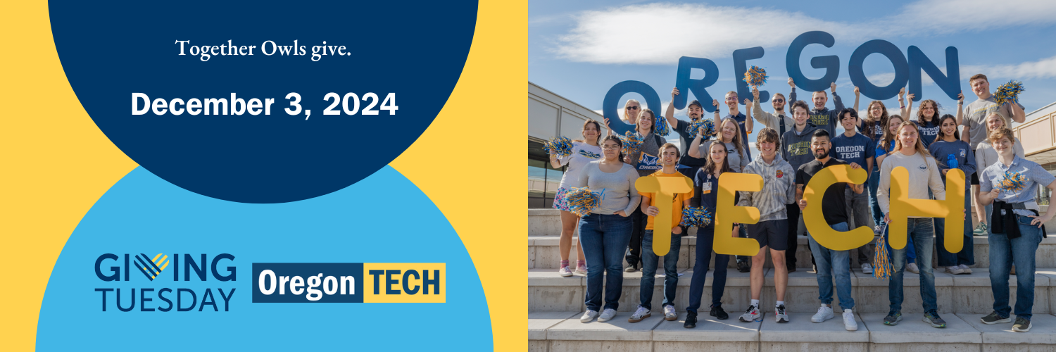 Together Owls give. December 3, 2024 Giving Tuesday Oregon Tech